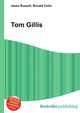 Tom Gillis, Jesse Russell,Ronald Cohn 