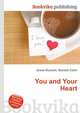 You and Your Heart, Jesse Russell,Ronald Cohn 