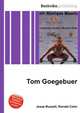 Tom Goegebuer, Jesse Russell,Ronald Cohn 