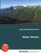 Walter Weston, Jesse Russell,Ronald Cohn 