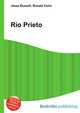 Rio Prieto, Jesse Russell,Ronald Cohn 