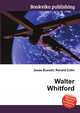Walter Whitford, Jesse Russell,Ronald Cohn 