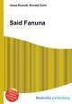 Said Fanuna, Jesse Russell,Ronald Cohn 