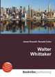 Walter Whittaker, Jesse Russell,Ronald Cohn 
