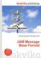 JAM Message Base Format, Jesse Russell,Ronald Cohn 