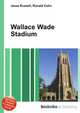 Wallace Wade Stadium, Jesse Russell,Ronald Cohn 