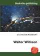 Walter Willison, Jesse Russell,Ronald Cohn 