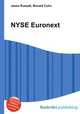 NYSE Euronext, Jesse Russell,Ronald Cohn 