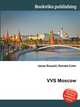 VVS Moscow, Jesse Russell,Ronald Cohn 
