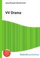 VV Drama, Jesse Russell,Ronald Cohn 