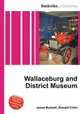 Wallaceburg and District Museum, Jesse Russell,Ronald Cohn 