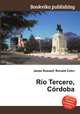 Rio Tercero, Cordoba, Jesse Russell,Ronald Cohn 