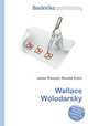 Wallace Wolodarsky, Jesse Russell,Ronald Cohn 