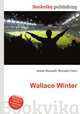 Wallace Winter, Jesse Russell,Ronald Cohn 