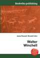 Walter Winchell, Jesse Russell,Ronald Cohn 