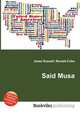 Said Musa, Jesse Russell,Ronald Cohn 