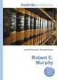 Robert C. Murphy, Jesse Russell,Ronald Cohn 