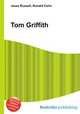 Tom Griffith, Jesse Russell,Ronald Cohn 