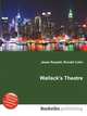 Wallack's Theatre, Jesse Russell,Ronald Cohn 