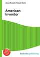 American Inventor, Jesse Russell,Ronald Cohn 
