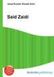 Said Zaidi, Jesse Russell,Ronald Cohn 