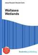 Wallasea Wetlands, Jesse Russell,Ronald Cohn 