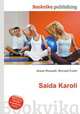 Saida Karoli, Jesse Russell,Ronald Cohn 