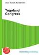 Togoland Congress, Jesse Russell,Ronald Cohn 