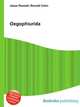 Oegophiurida, Jesse Russell,Ronald Cohn 
