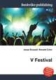 V Festival, Jesse Russell,Ronald Cohn 
