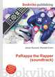 PaRappa the Rapper (soundtrack), Jesse Russell,Ronald Cohn 