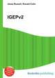 IGEPv2, Jesse Russell,Ronald Cohn 