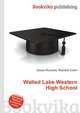 Walled Lake Western High School, Jesse Russell,Ronald Cohn 
