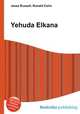 Yehuda Elkana, Jesse Russell,Ronald Cohn 