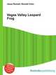 Vegas Valley Leopard Frog, Jesse Russell,Ronald Cohn 