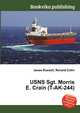 USNS Sgt. Morris E. Crain (T-AK-244), Jesse Russell,Ronald Cohn 