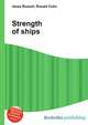 Strength of ships, Jesse Russell,Ronald Cohn 