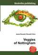 Veggies of Nottingham, Jesse Russell,Ronald Cohn 