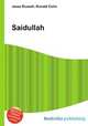 Saidullah, Jesse Russell,Ronald Cohn 