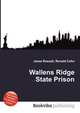 Wallens Ridge State Prison, Jesse Russell,Ronald Cohn 