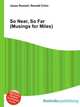 So Near, So Far (Musings for Miles), Jesse Russell,Ronald Cohn 
