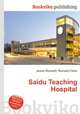 Saidu Teaching Hospital, Jesse Russell,Ronald Cohn 