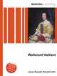 Wallerant Vaillant, Jesse Russell,Ronald Cohn 