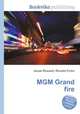 MGM Grand fire, Jesse Russell,Ronald Cohn 
