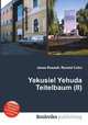 Yekusiel Yehuda Teitelbaum (II), Jesse Russell,Ronald Cohn 
