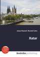 Xatar, Jesse Russell,Ronald Cohn 