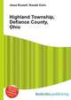 Highland Township, Defiance County, Ohio, Jesse Russell,Ronald Cohn 
