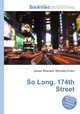 So Long, 174th Street, Jesse Russell,Ronald Cohn 