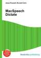 MacSpeech Dictate, Jesse Russell,Ronald Cohn 