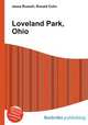 Loveland Park, Ohio, Jesse Russell,Ronald Cohn 